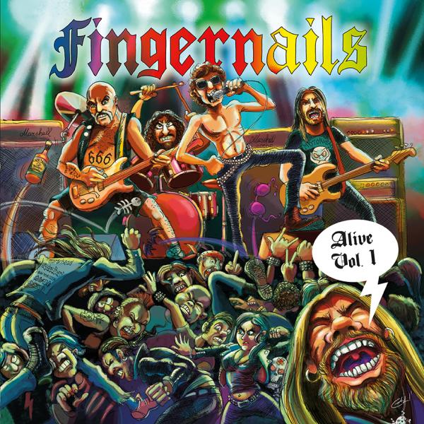 FINGERNAILS ALIVE VOL.1 - cover LP e CD - Ace Records Roma e Metal Zone Italia - 2023